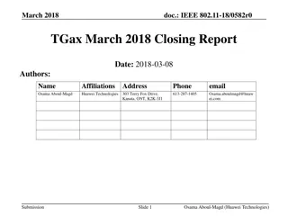 IEEE 802.11-18/0582r0 TGax March 2018 Closing Report