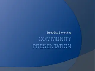 Safe2Say Something Program: Reporting and Intervention System