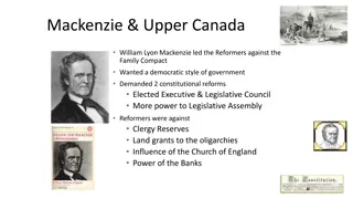 Reform Movements and Rebellions in Upper and Lower Canada