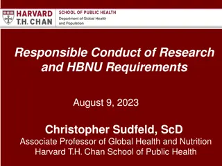 Responsible Conduct of Research and HBNU Requirements by Christopher Sudfeld, ScD