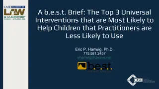 Effective Universal Interventions for Children: Building Relationships and Self-Regulation