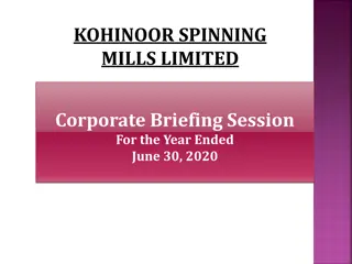 Insight into Kohinoor Spinning Mills Limited 2020 Corporate Briefing