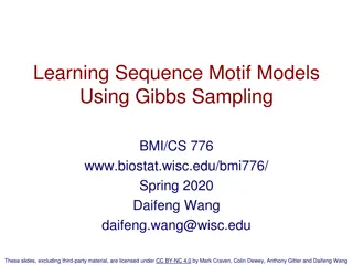 Learning Sequence Motif Models Using Gibbs Sampling
