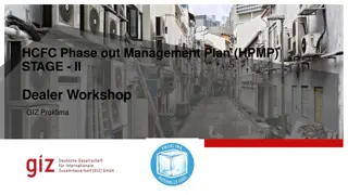 HCFC Phase-out Management Plan - Dealer Workshop Strategies