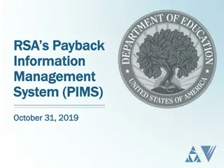 Insights into Payback Information Management System (PIMS)