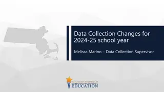 Changes in Data Collection for 2024-25 School Year - Important Updates and Reminders