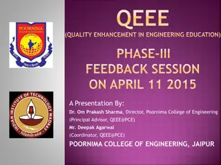 Quality Enhancement in Engineering Education - Phase III Feedback Session Overview