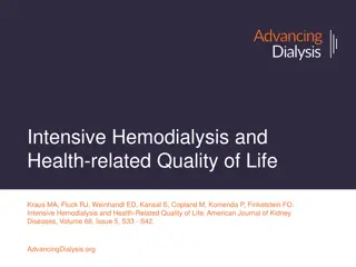 Impact of Intensive Hemodialysis on Quality of Life: A Comprehensive Study