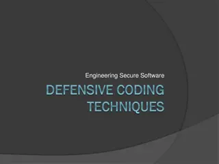 Defensive Coding Techniques for Secure Software Development