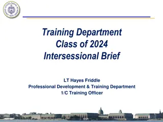 Summer Training Department Briefing for Class of 2024