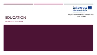 Education System in Lithuania: Overview from Pre-school to Tertiary Education