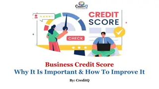 Business Credit Score​: Why It Is Important & How To Improve It