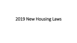 Overview of 2019 New Housing Laws and Regulations