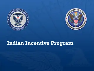Indian Incentive Program Overview: Benefits, Eligibility, and Funding