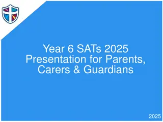 Understanding Year 6 SATs Assessments 2025 for Parents, Carers & Guardians