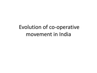 Evolution and Principles of Cooperatives in India