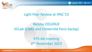 IN2P3 Light Peer Review at IPAC 23 - Statistics and Timeline Overview
