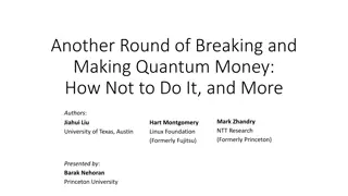 Quantum Money: Breaking and Making Schemes Analysed