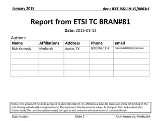 January 2015 IEEE 802.19-15/0003r1 Report Summary
