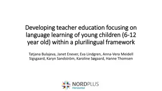 Developing Teacher Education for Language Learning in Young Children within a Plurilingual Framework