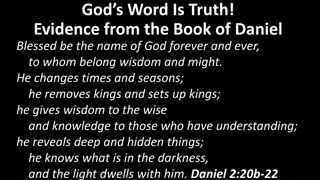 Insights from the Book of Daniel: Understanding Prophecy and Divine Influence