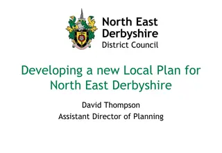 Developing a New Local Plan for North East Derbyshire - Overview and Challenges