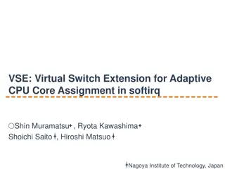 Virtual Switch Extension for Adaptive CPU Core Assignment