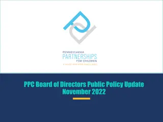 PPC Board of Directors Public Policy Update November 2022 and Election Recap