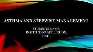 Effective Management Strategies for Asthma and Stepwise Treatment Approach