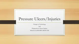 Understanding Pressure Ulcers and Tissue Injuries: Changes and Progression
