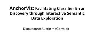 Discovering Classifier Errors with AnchorViz in Semantic Data Exploration