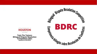 Bilingual Dispute Resolution Competition 2021 Update