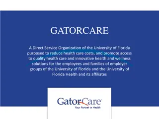 GatorCare - Innovative Health Solutions for UF Employees