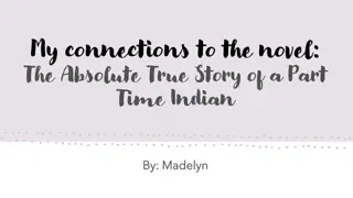 Connections Explored in The Absolute True Story of a Part-Time Indian