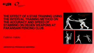 Effect of 4-Stab Training with Interval Method on Fencing Performance