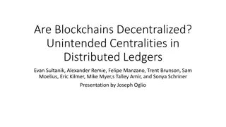Unintended Centralities in Distributed Ledgers: Blockchain Insights