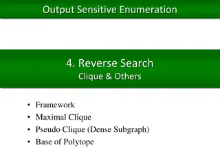Enumeration Framework for Clique and Subgraph Analysis