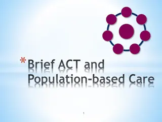 Improving Health Outcomes through Population-Based Care