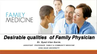 Desirable Qualities of Family Physician Dr. Syed Irfan Karim