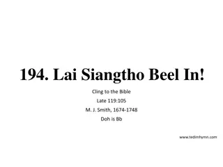 Lai Siangtho Beel: Cling to the Bible Late 119:105