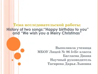 History of Famous English Songs: Happy Birthday & We Wish You a Merry Christmas