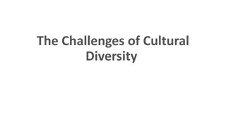Understanding the Challenges of Cultural Diversity