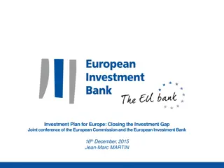 Europe Investment Plan Overview: Closing the Gap with EIB