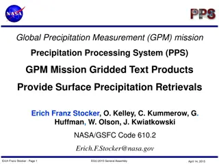 GPM Mission Gridded Products: Retrievals and Processing Details