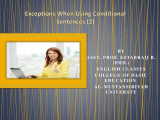 Mastering Conditional Sentences: Exceptions and Omissions