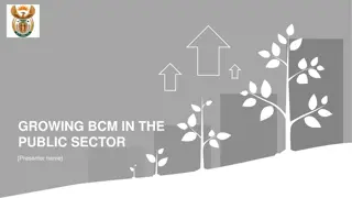 Growing Business Continuity Management (BCM) in Public Sector