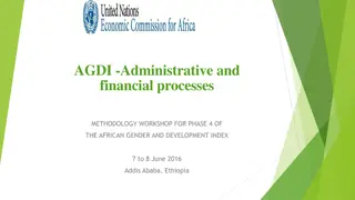 AGDI Administrative and Financial Processes Workshop Summary