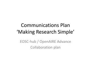 Simplifying Research Communication with EOSC-hub and OpenAIRE Advance Collaboration Plan