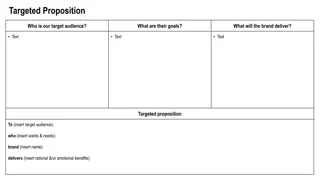 Crafting a Targeted Proposition to Engage Your Audience Effectively