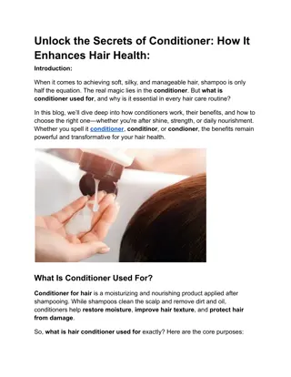 Unlock the Secrets of Conditioner How It Enhances Hair Health